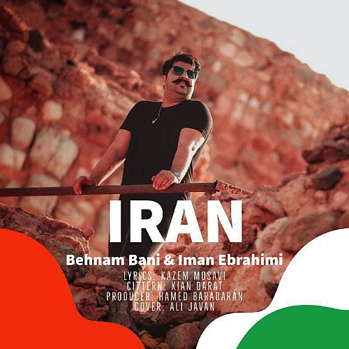 Iran (ft Iman Ebrahimi) by Behnam Bani