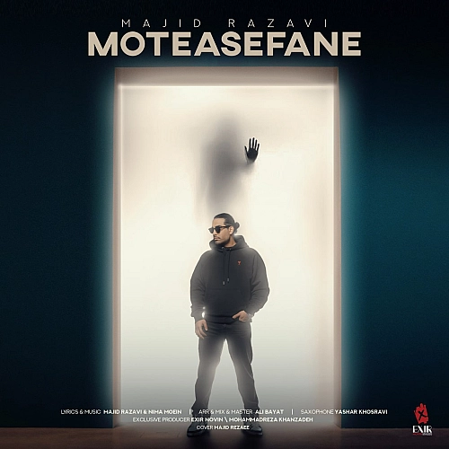 Moteasefane by Majid Razavi