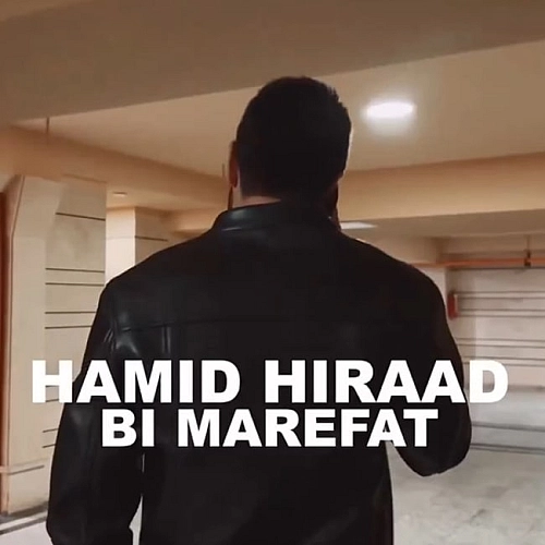Bi Marefat (deli) by Hamid Hiraad