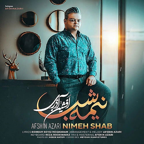 Nimeh Shab by Afshin Azari