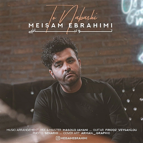 To Nabashi by Meysam Ebrahimi