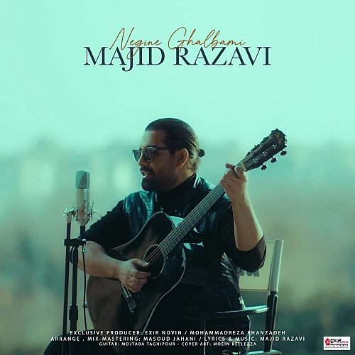 Negine Ghalbami by Majid Razavi