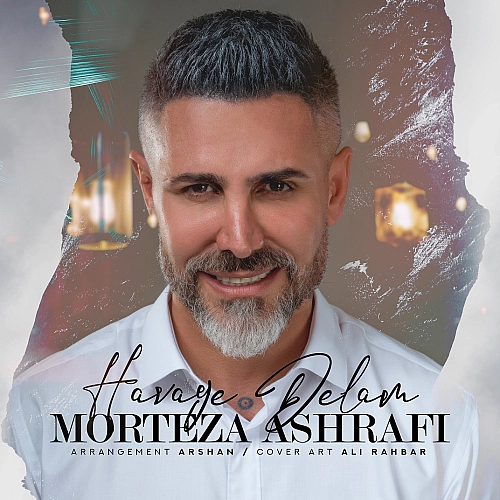 Havaye Delam by Morteza Ashrafi