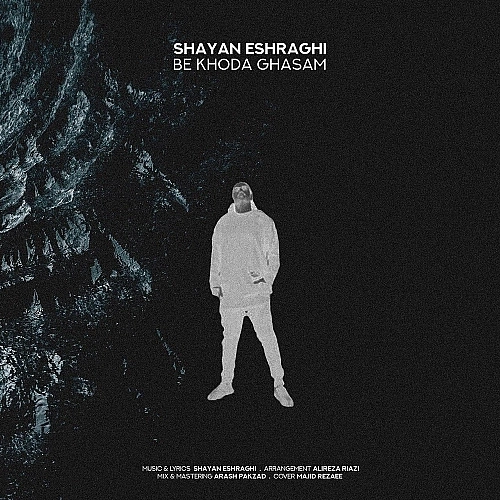 Be Khoda Ghasam by Shayan Eshraghi