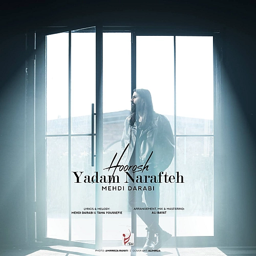 Yadam Narafteh (mehdi Darabi) by Hoorosh Band