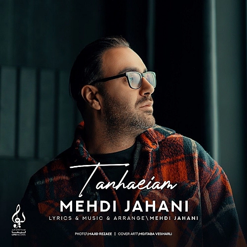 Tanhaeiam by Mehdi Jahani