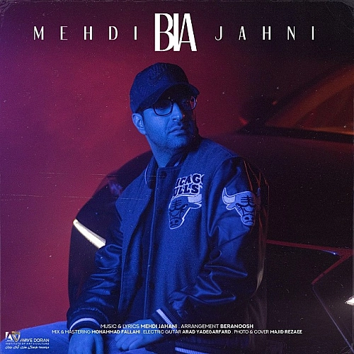 Bia by Mehdi Jahani