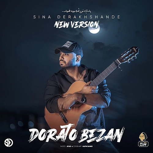 Dorato Bezan (new Version) by Sina Derakhshande