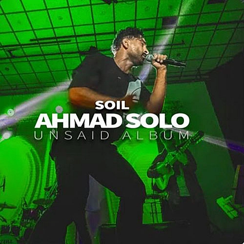 Soil by Ahmad Solo