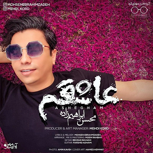 Ashegham by Mohsen Ebrahimzadeh