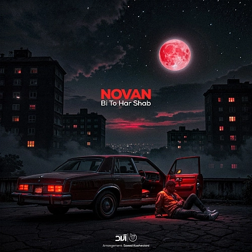 Bi To Har Shab by Novan