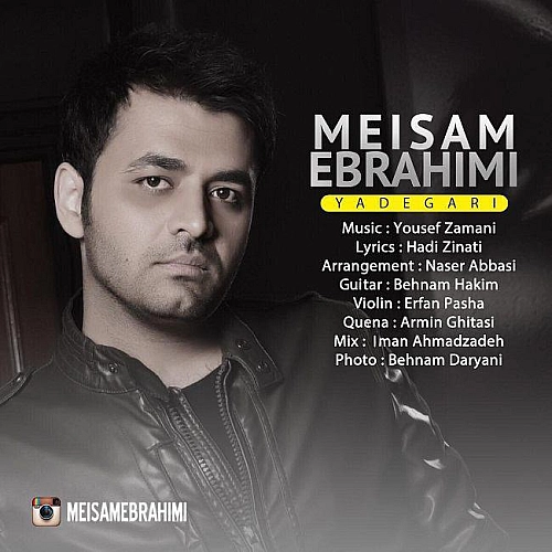 Yadegari by Meysam Ebrahimi