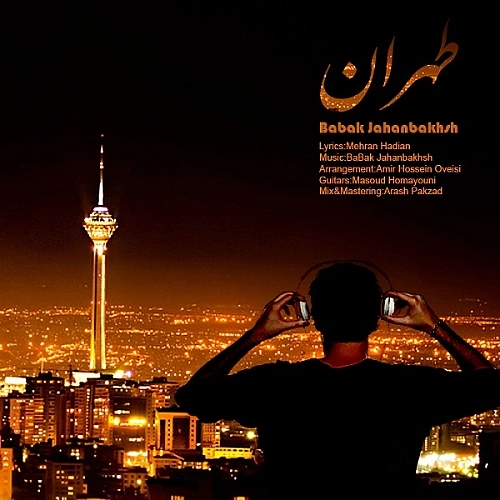 Tehran by Babak Jahanbakhsh