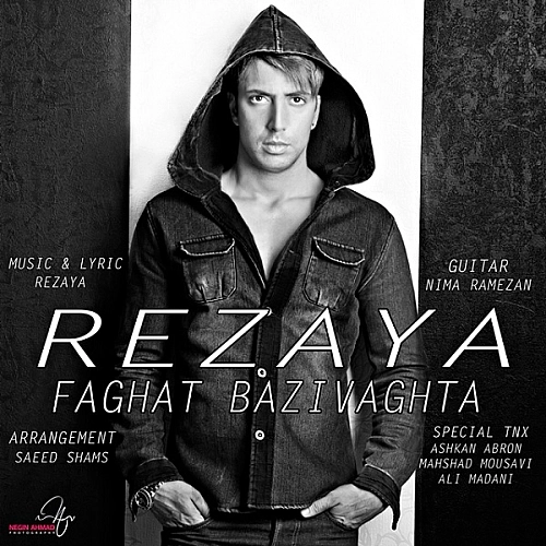 Faghat Bazi Vaghta by Rezaya