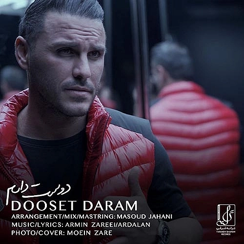 Dooset Daram by Armin Zarei