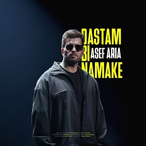 Dastam Bi Namake by Asef Aria