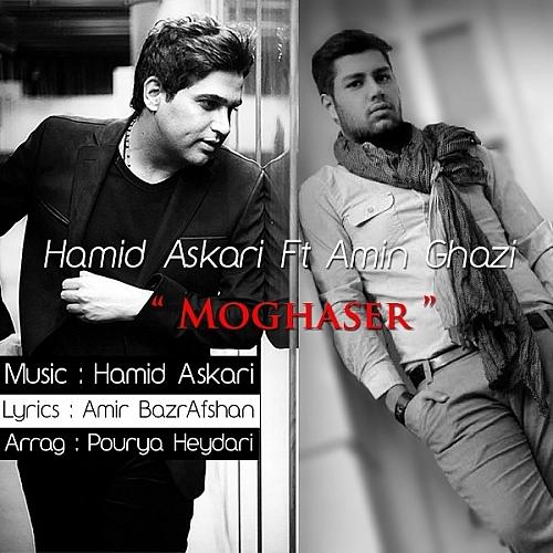 Moghaser by Hamid Askari Ft Amin Ghazi