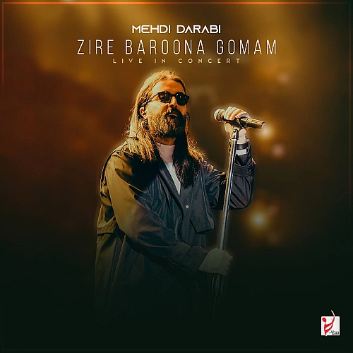 Zire Baroona Gomam (live) (mehdi Darabi) by Hoorosh Band