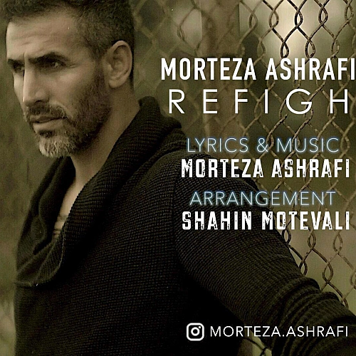 Refigh by Morteza Ashrafi