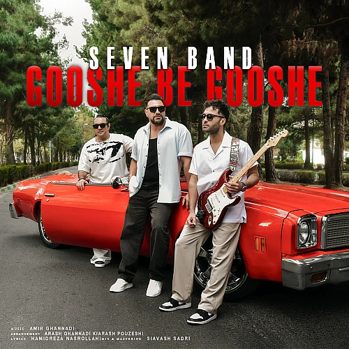 Gooshe Be Gooshe by 7band