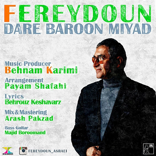Dare Baroon Miyad by Fereydoun Asraei
