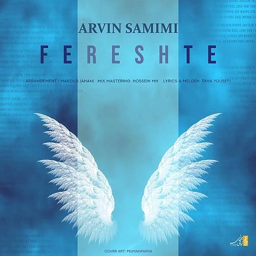 Fereshte by Arvin Samimi