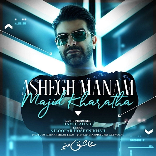 Ashegh Manam by Majid Kharatha