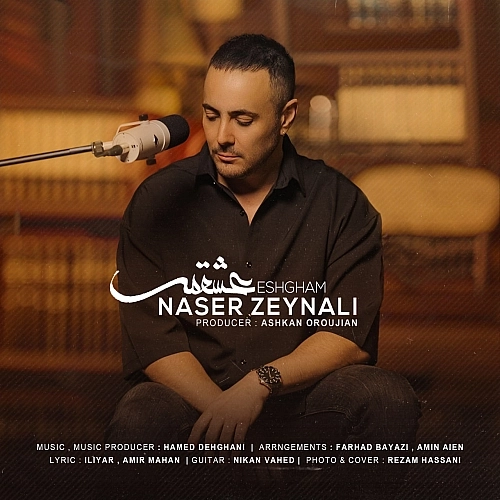 Eshgham by Naser Zeynali