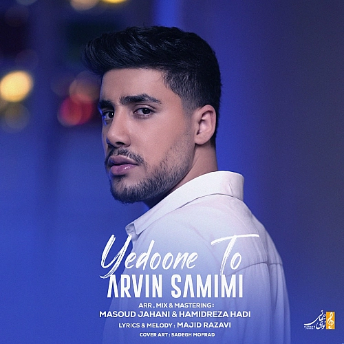Yedoone To by Arvin Samimi