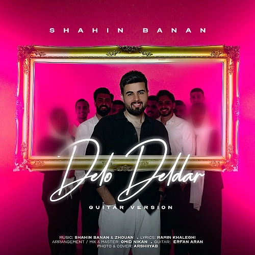Delo Deldar (guitar Version) by Shahin Banan