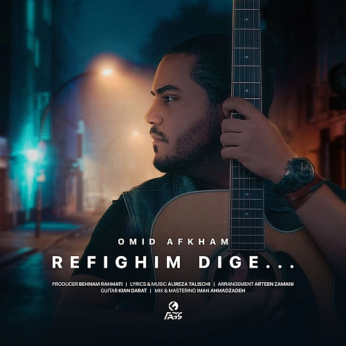 Refighim Dige by Omid Afkham
