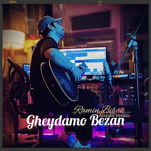 Gheydamo Bezan (acoustic Version) by Ramin Bibak
