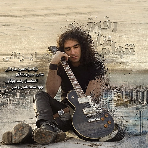 Tanham Nazar Refigh by Reza Yazdani