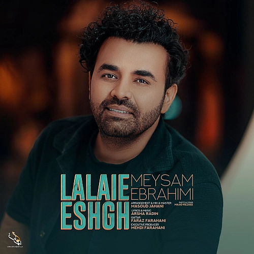 Lalaie Eshgh by Meysam Ebrahimi
