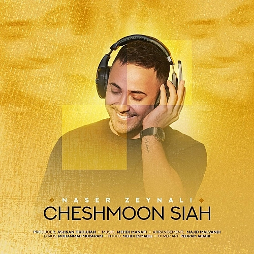 Cheshmoon Siah by Naser Zeynali