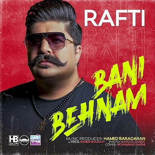 Rafti by Behnam Bani