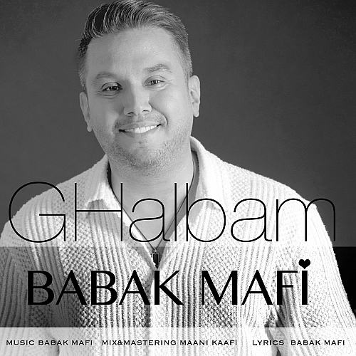Ghalbam by Babak Mafi