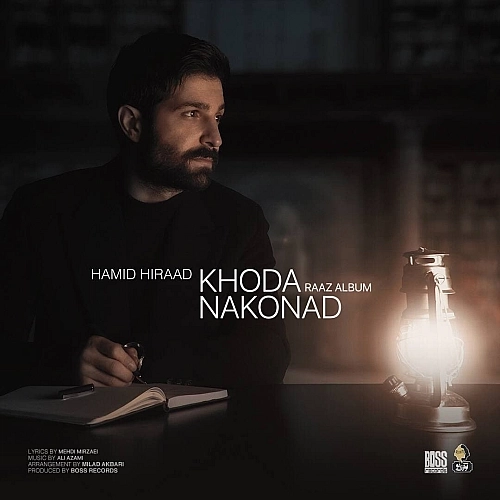 Khoda Nakonad by Hamid Hiraad