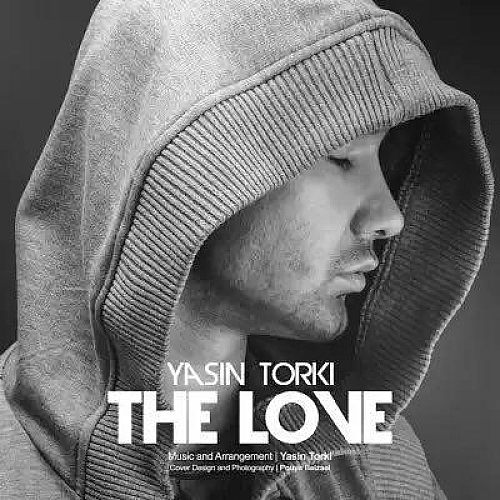 The Love by Yasin Torki