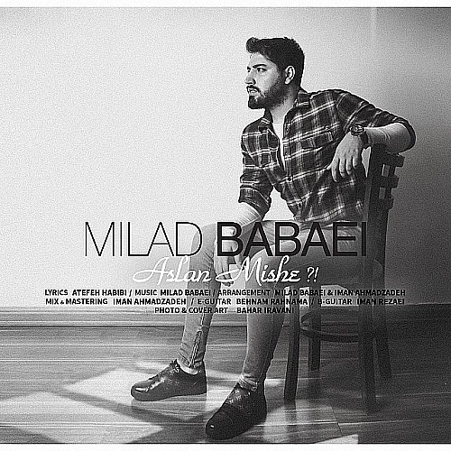 Aslan Mishe by Milad Babaei