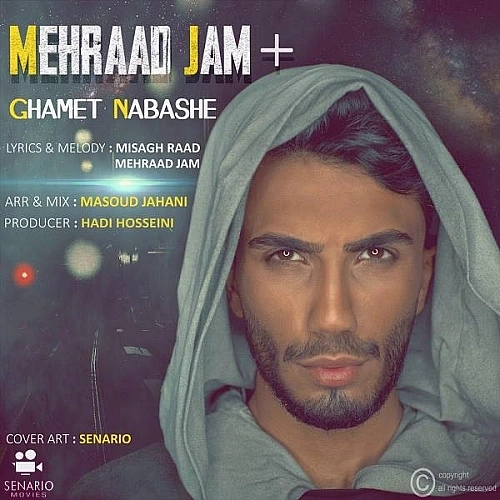 Ghamet Nabashe by Mehraad Jam