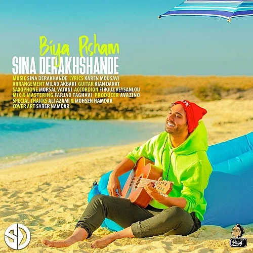Bia Pisham by Sina Derakhshande