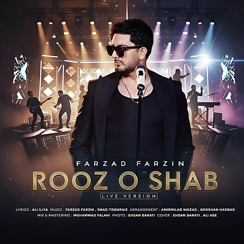 Roz O Shab (live Version) by Farzad Farzin