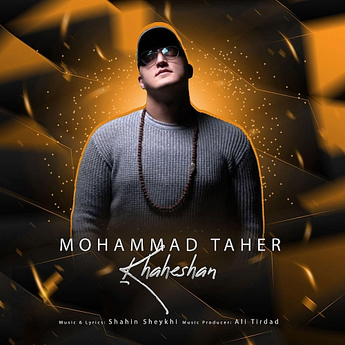 Khaheshan by Mohammad Taher