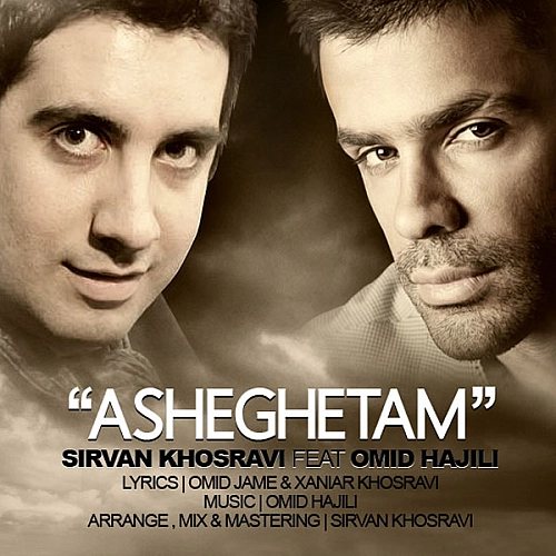 Asheghetam by Sirvan Khosravi Ft. Omid Hajili