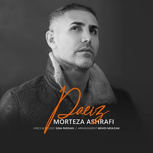Paeiz by Morteza Ashrafi