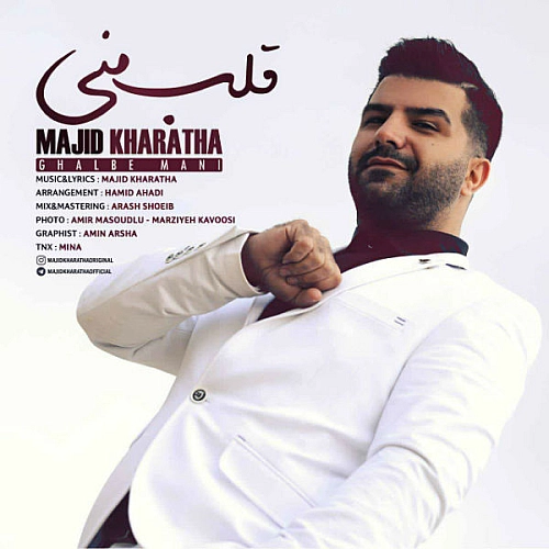 Ghalbe Mani by Majid Kharatha