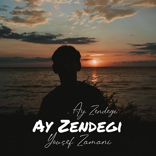 Ay Zendegi (deli) by Yousef Zamani