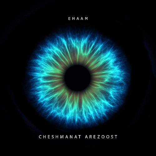 Cheshmanat Arezoost by Ehaam
