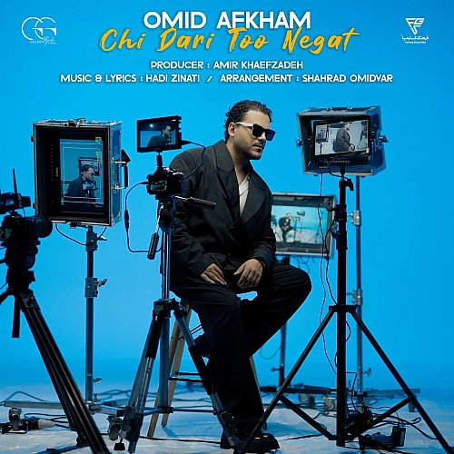 Chi Dari Too Negat by Omid Afkham